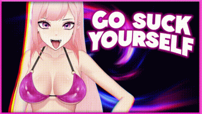 Go Suck Yourself