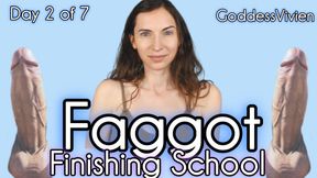 Day 2 Cock Sucker Training Faggot Finishing School Your First Dirty Thought for Straight Guys Goddess Vivien Make Me Bi Fantasy Bisexual Encouragement