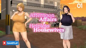 Afternoon Affairs &amp; Helpless Housewives Gameplay Part 1 - Two Beautiful Tenant Housewives