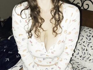 That guy Wakes me up and Bangs me like a Bitch in my fresh PJs????