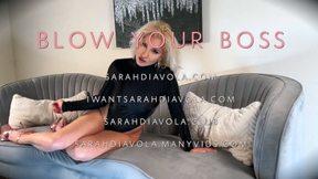Blow your Boss