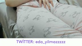 CAMEL TOE- MASTURBATION IN PAJAMAS- PUFFED PUSSY- SWOLLEN PUSSY- BIG PUSSY- TURKISH PORN- TURKISH MILF