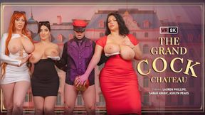 The Grand Cock Chateau